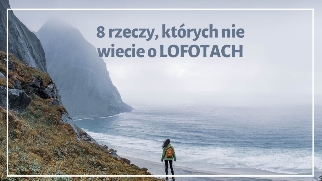 lofoty, przewodnik po Lofotach